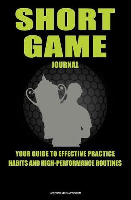 Book cover for Short Game Golf Journal
