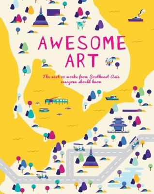 Book cover for Awesome Art: The Next 20 Works Everyone Should Know