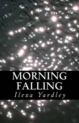 Book cover for Morning Falling