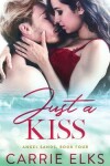 Book cover for Just A Kiss