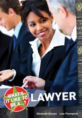 Book cover for What's it Like to be a...? Lawyer