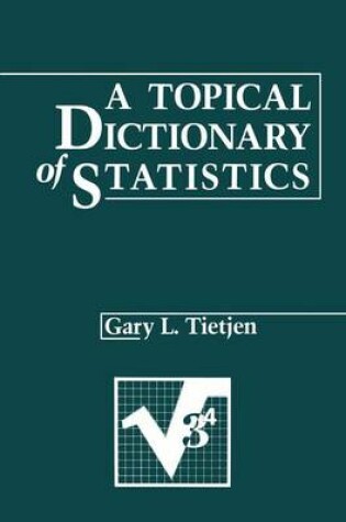 Cover of A Topical Dictionary of Statistics