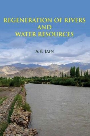 Cover of Regeneration of Rivers and Water Resources