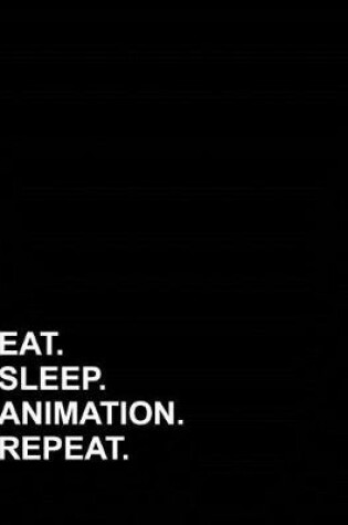 Cover of Eat Sleep Animation Repeat