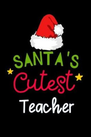 Cover of santa's cutest Teacher