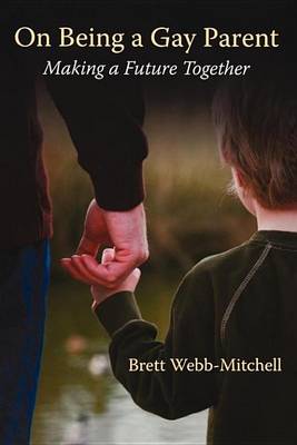 Book cover for On Being a Gay Parent