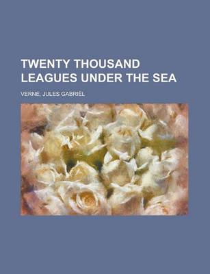 Book cover for Twenty Thousand Leagues Under the Sea