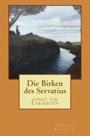 Cover of Die Birken des Servatius