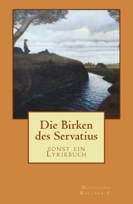 Book cover for Die Birken des Servatius