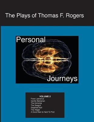 Cover of The Plays of Thomas F. Rogers