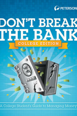 Cover of Don't Break the Bank: College Version