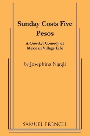 Cover of Sunday Costs Five Pesos