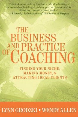 Cover of The Business and Practice of Coaching