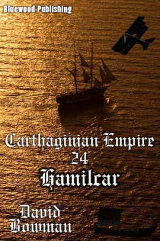 Cover of Carthaginian Empire - Episode 24 Hamilcar