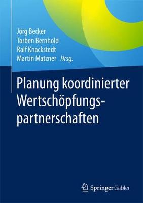 Cover of Planung koordinierter Wertschöpfungspartnerschaften