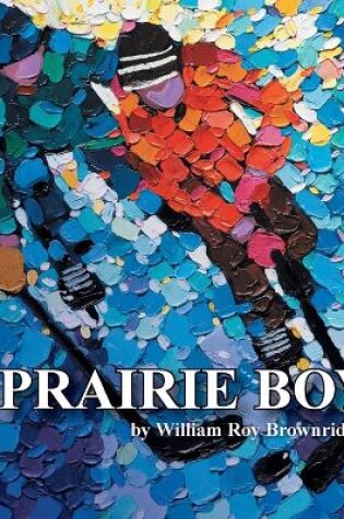 Cover of A Prairie Boy