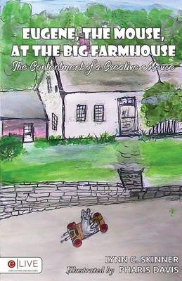 Book cover for Eugene, the Mouse, at the Big Farmhouse