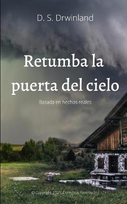 Book cover for Retumba la Puerta del Cielo