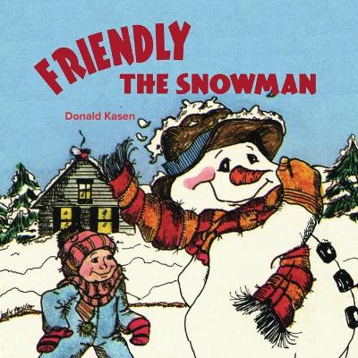 Book cover for Friendly the Snowman with Word-for-Word Audio Download