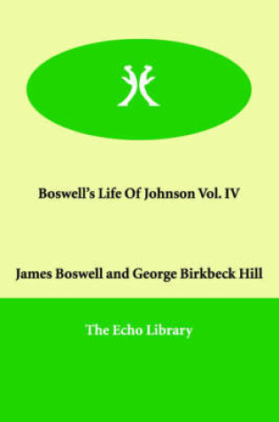 Cover of Boswell's Life Of Johnson Vol. IV