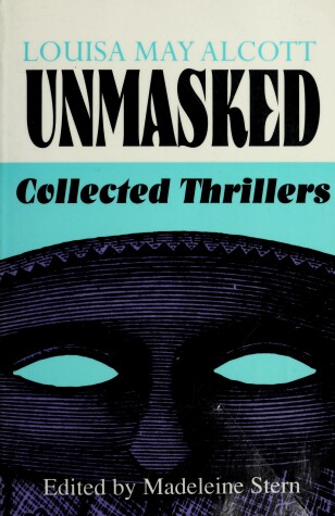 Book cover for Louisa May Alcott Unmasked