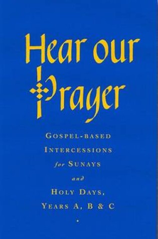 Cover of Hear Our Prayer