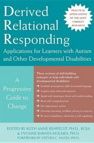 Cover of Derived Relational Responding Applications for Learners with Autism and Other Developmental Disabilities