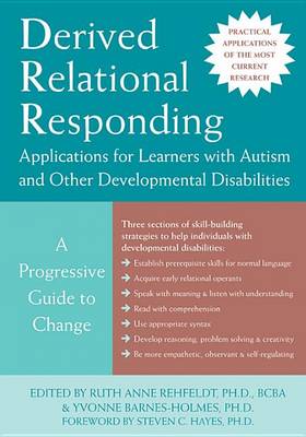 Book cover for Derived Relational Responding Applications for Learners with Autism and Other Developmental Disabilities