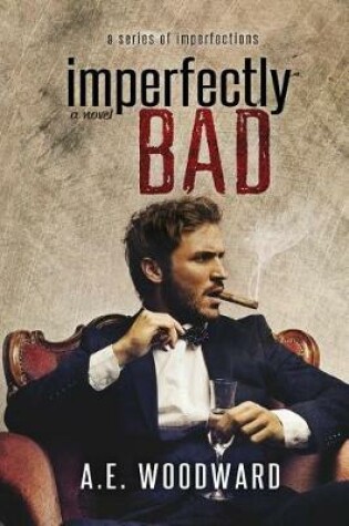 Cover of Imperfectly Bad