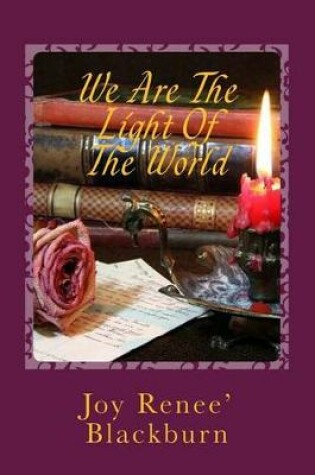 Cover of We Are The Light Of The World