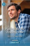 Book cover for Falling for the Trauma Doc