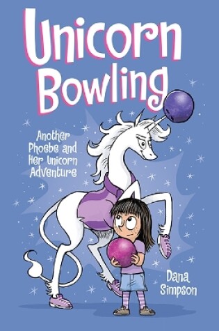 Cover of Unicorn Bowling