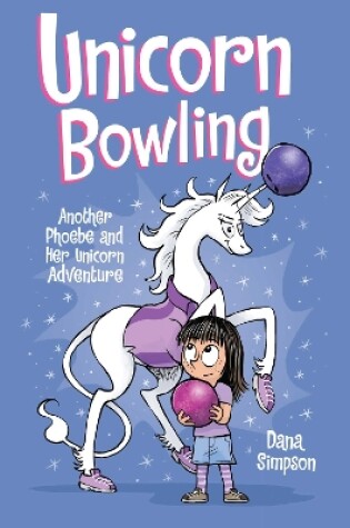 Cover of Unicorn Bowling