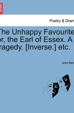 Cover of The Unhappy Favourite