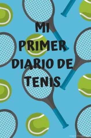 Cover of Mi primer diario de tenis