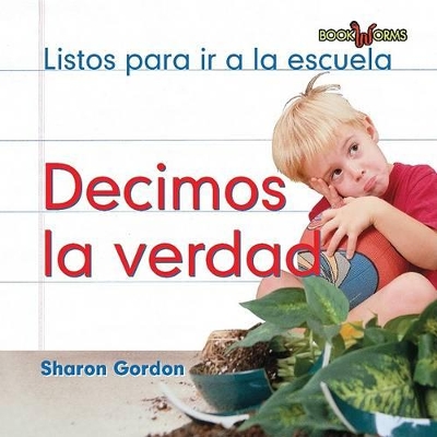 Book cover for Decimos La Verdad (We Tell the Truth)