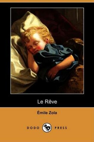 Cover of Le Reve (Dodo Press)