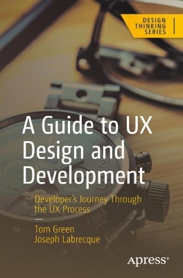Cover of A Guide to UX Design and Development
