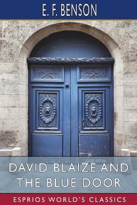 Book cover for David Blaize and the Blue Door (Esprios Classics)