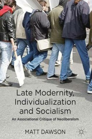 Cover of Late Modernity, Individualization and Socialism