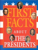 Book cover for First Facts about the Presidents