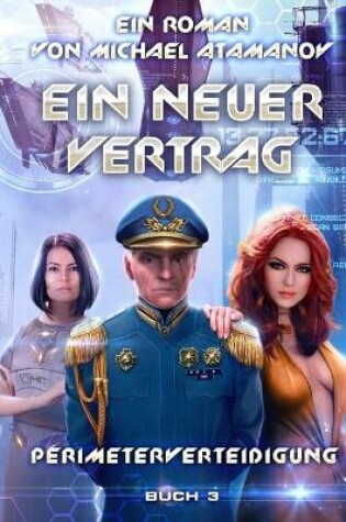 Cover of Ein neuer Vertrag (Perimeterverteidigung Buch 3)