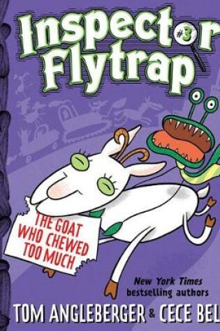 Cover of Inspector Flytrap in the Goat Who Chewed Too Much (Book #3)