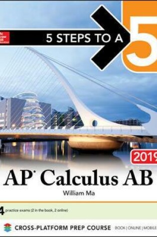 Cover of 5 Steps to a 5: AP Calculus AB 2019