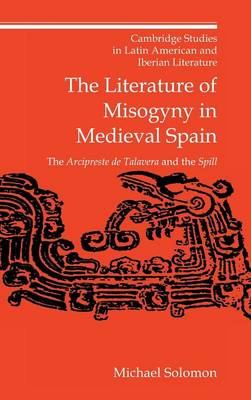 Cover of The Literature of Misogyny in Medieval Spain