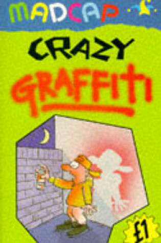Cover of Crazy Graffiti