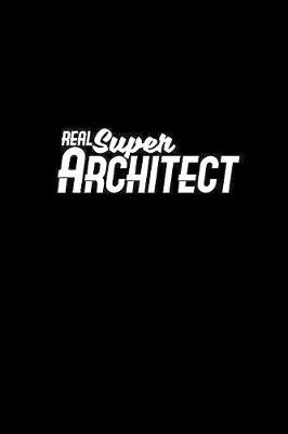 Book cover for Real super Architect