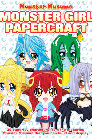 Cover of Monster Musume: Monster Girl Papercrafts