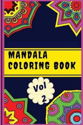 Cover of Mandala Coloring Book Vol 2