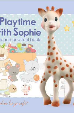 Cover of Sophie la girafe: Playtime with Sophie